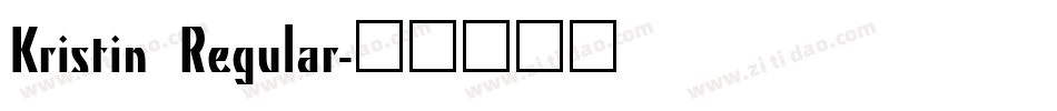 Kristin Regular字体转换